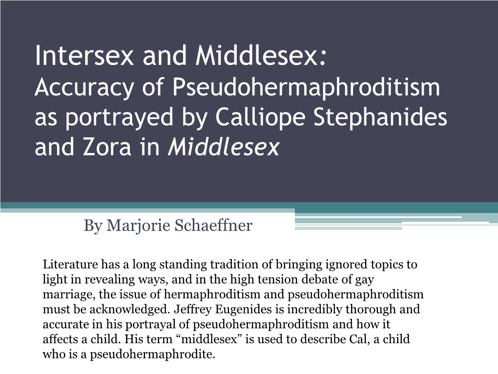 Intersex and Middlesex: Accuracy and Inaccuracy of Pseudohermaphroditism and Hermaphroditism As Portrayed by Calliope Stephanide