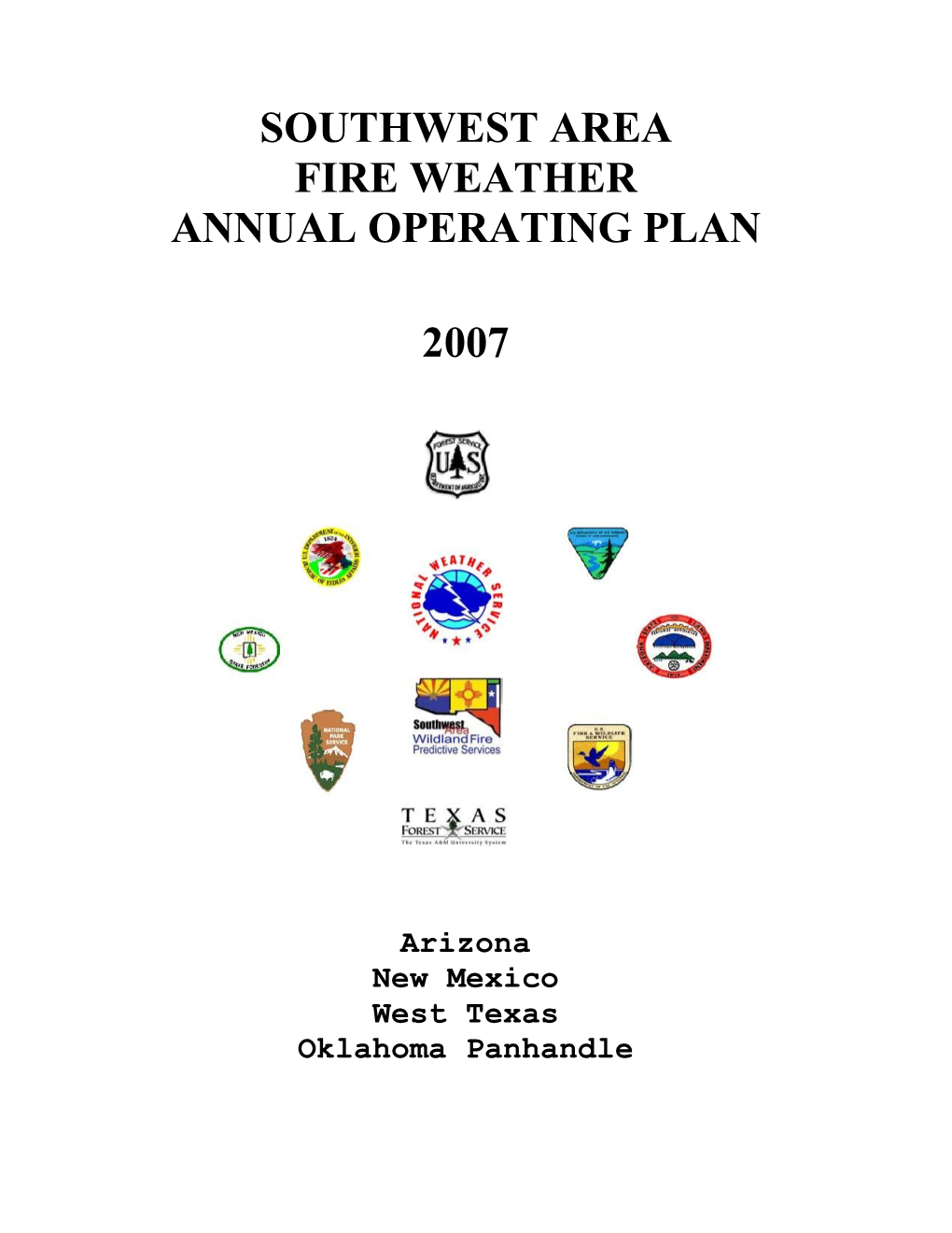 Southwest Area Fire Weather Annual Operating Plan 2007