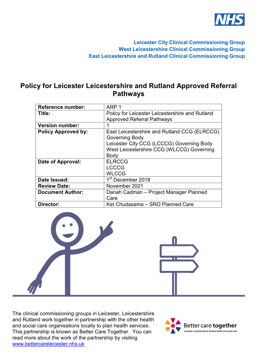 Policy for Leicester Leicestershire and Rutland Approved Referral Pathways