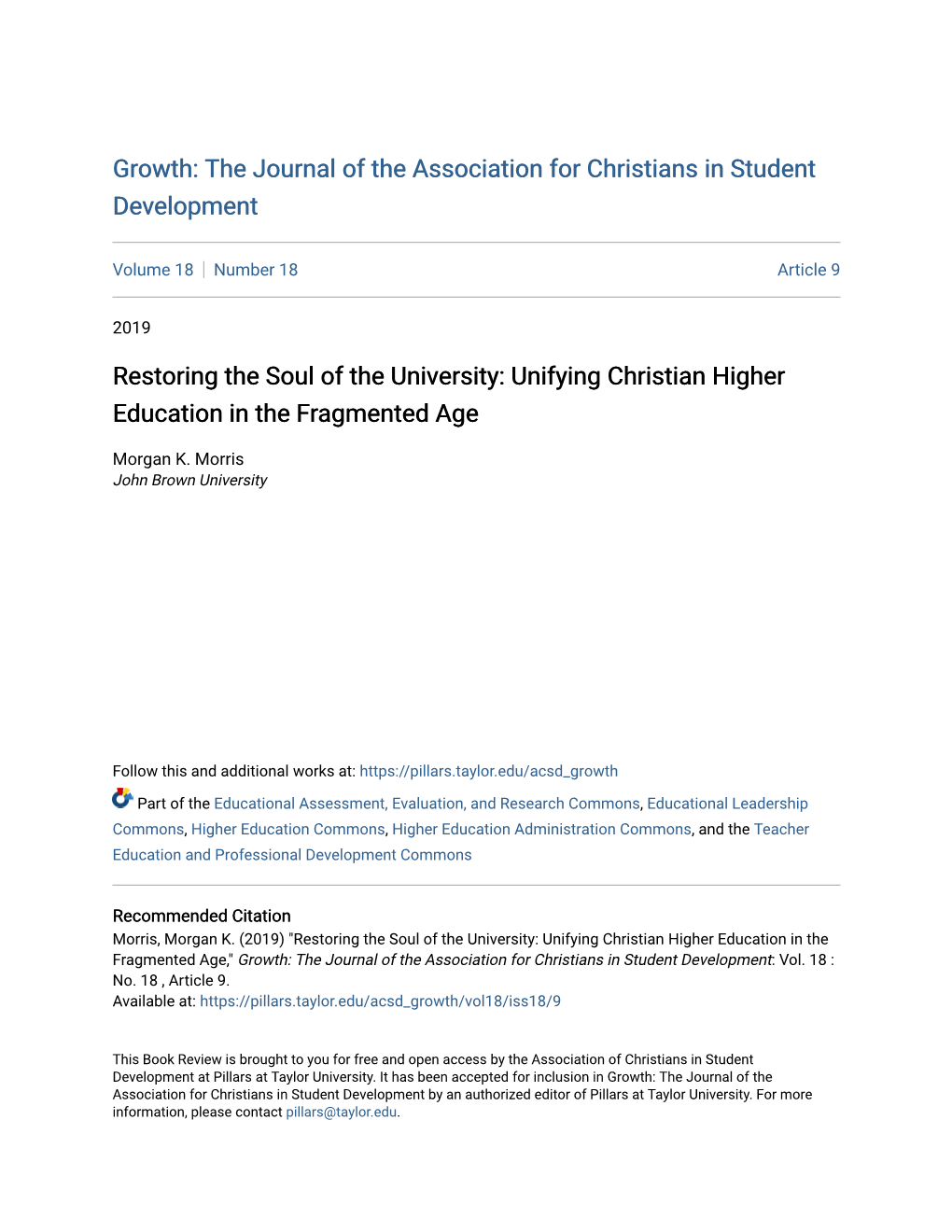 Restoring the Soul of the University: Unifying Christian Higher Education in the Fragmented Age