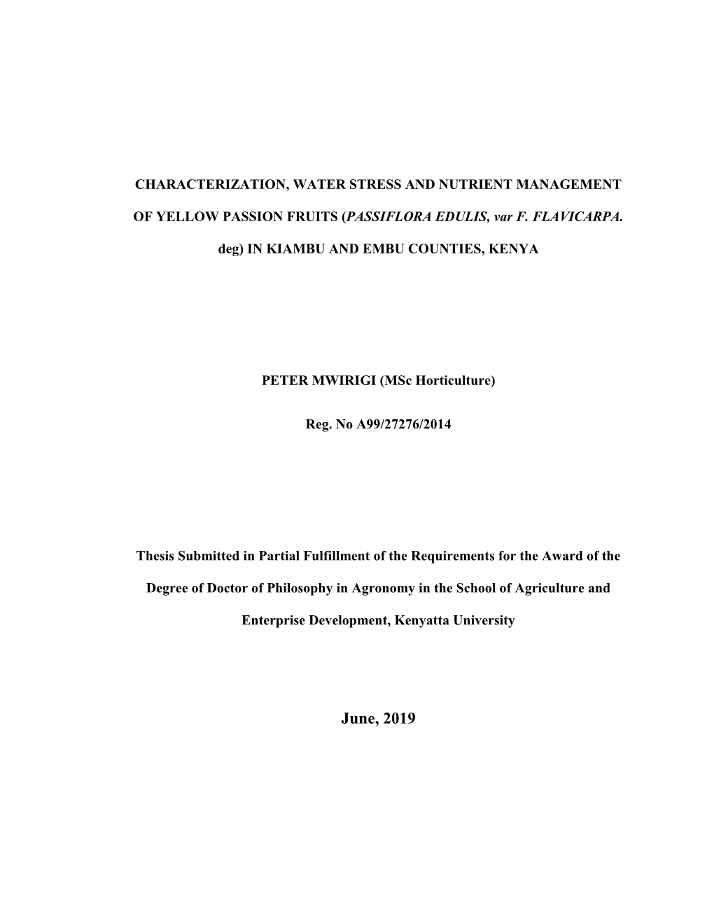 Characterization, Water Stress and Nutrient Management