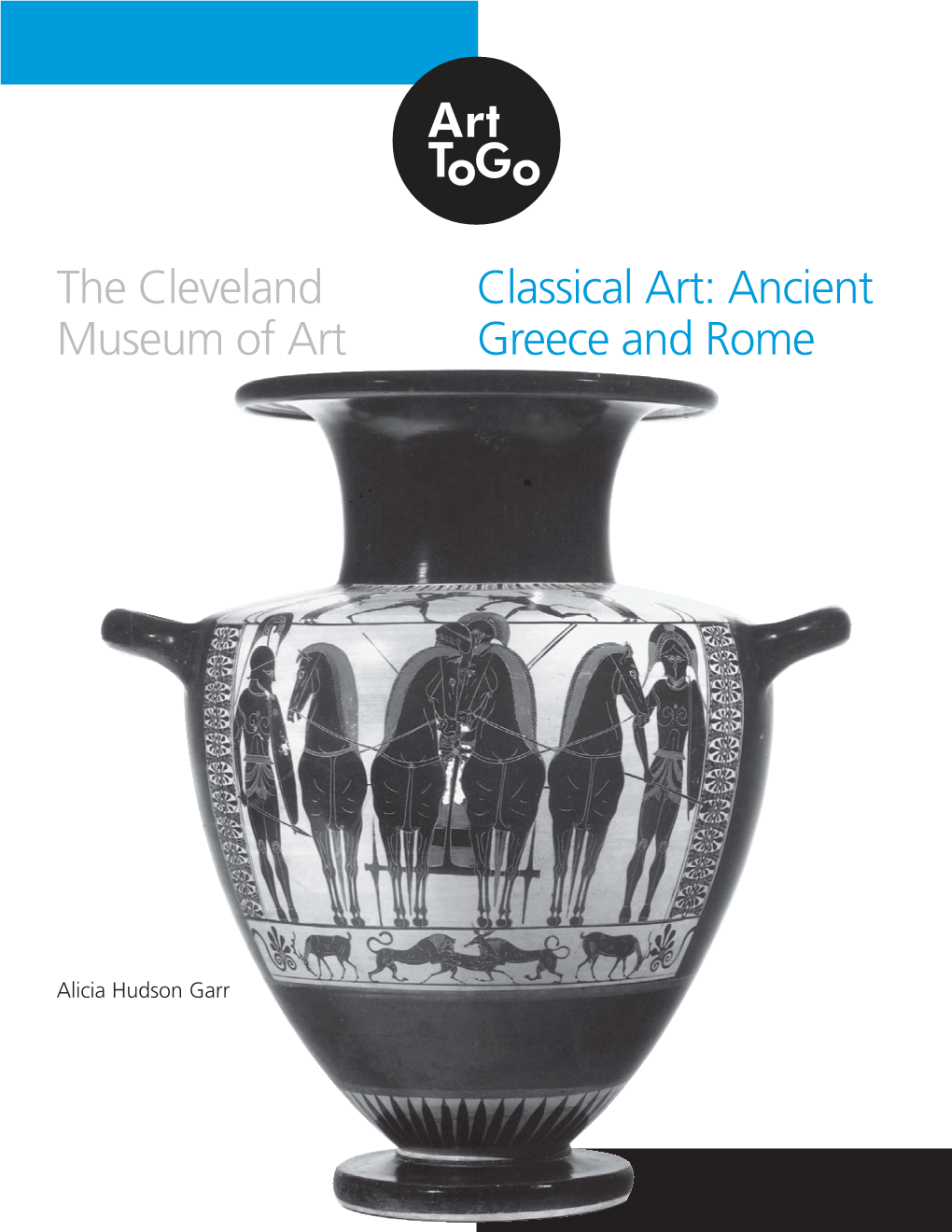 Classical Art: Ancient Greece and Rome