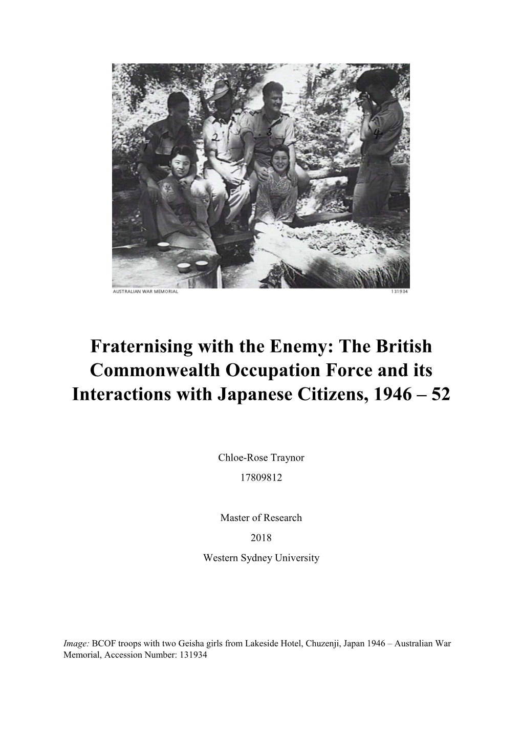 The British Commonwealth Occupation Force and Its Interactions with Japanese Citizens, 1946 – 52