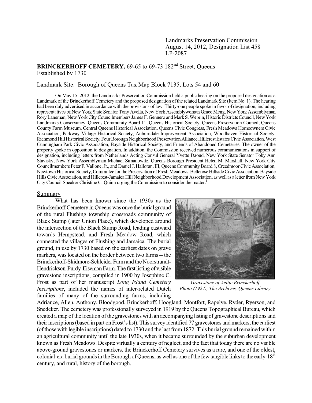 Landmarks Preservation Commission August 14, 2012, Designation List 458 LP-2087 BRINCKERHOFF CEMETERY, 69-65 to 69-73