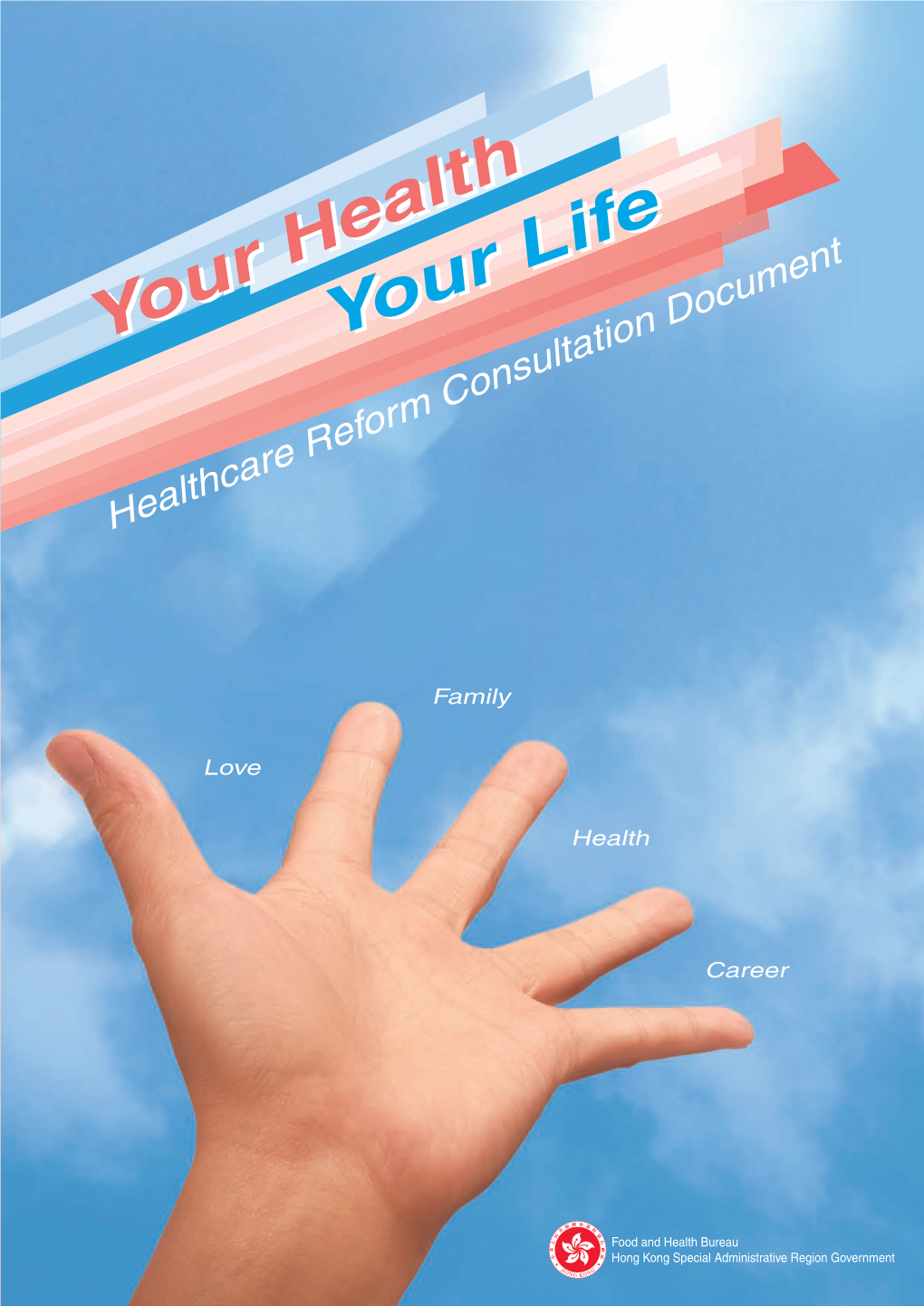 Your Health, Your Life