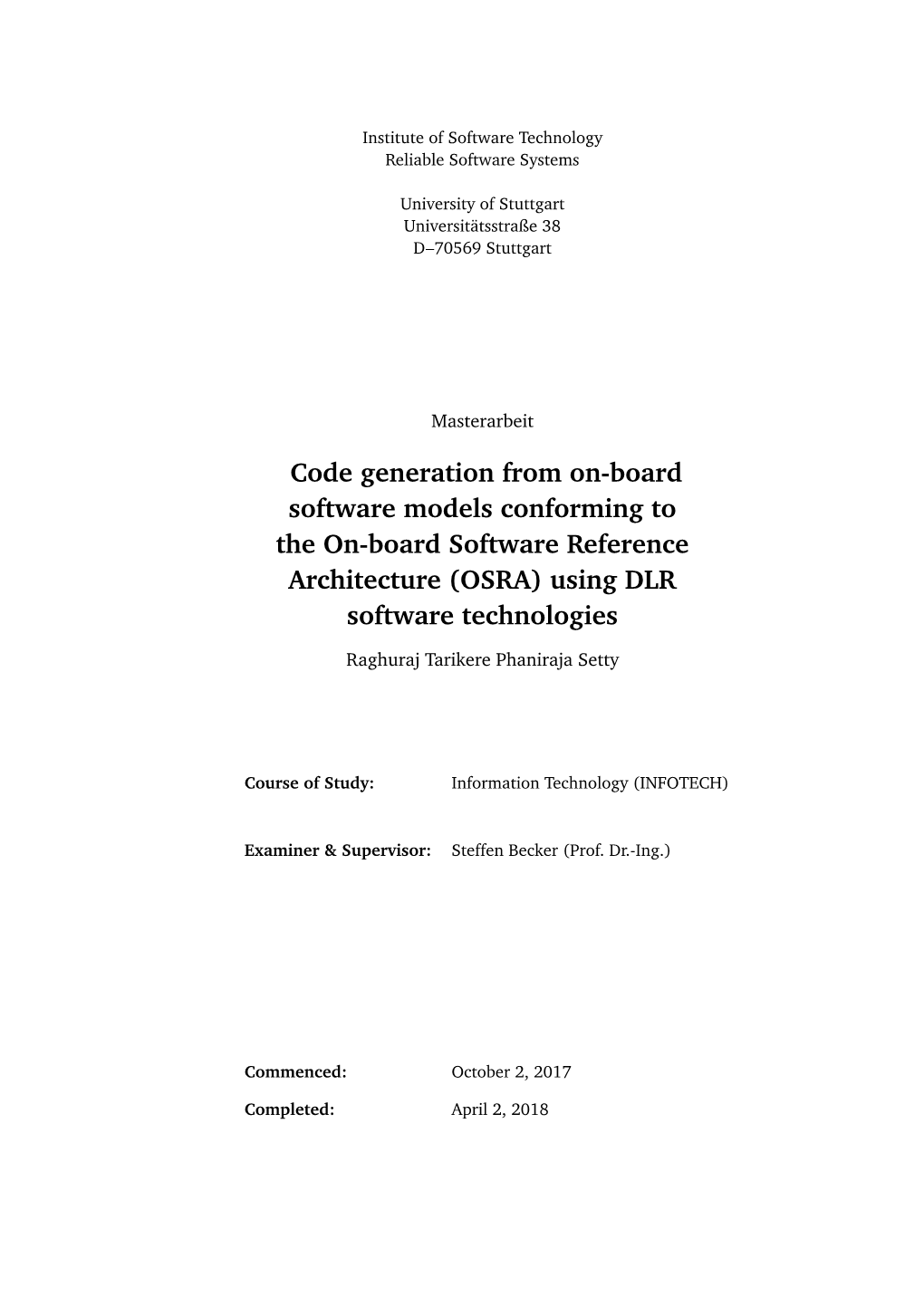 Code Generation from On-Board Software Models Conforming to the On-Board Software Reference Architecture (OSRA) Using DLR Software Technologies