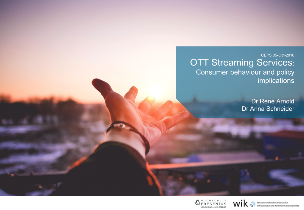 OTT Streaming Services: Consumer Behaviour and Policy Implications