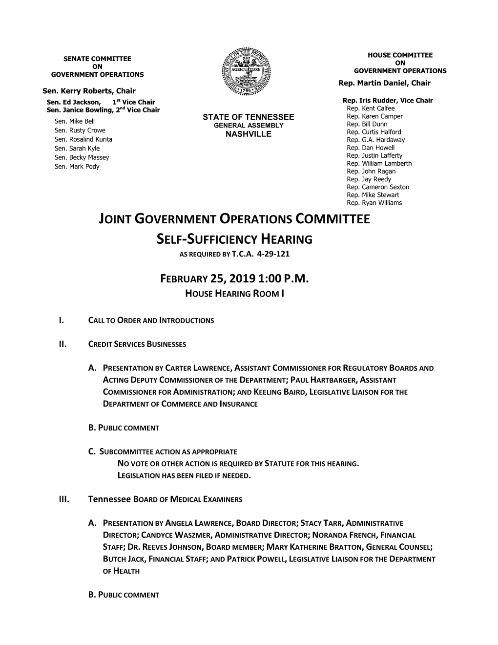 Joint Government Operations Committee Self-Sufficiency Hearing February 25, 2019 1:00 P.M