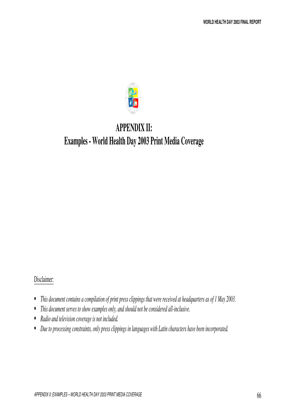 APPENDIX II: Examples - World Health Day 2003 Print Media Coverage