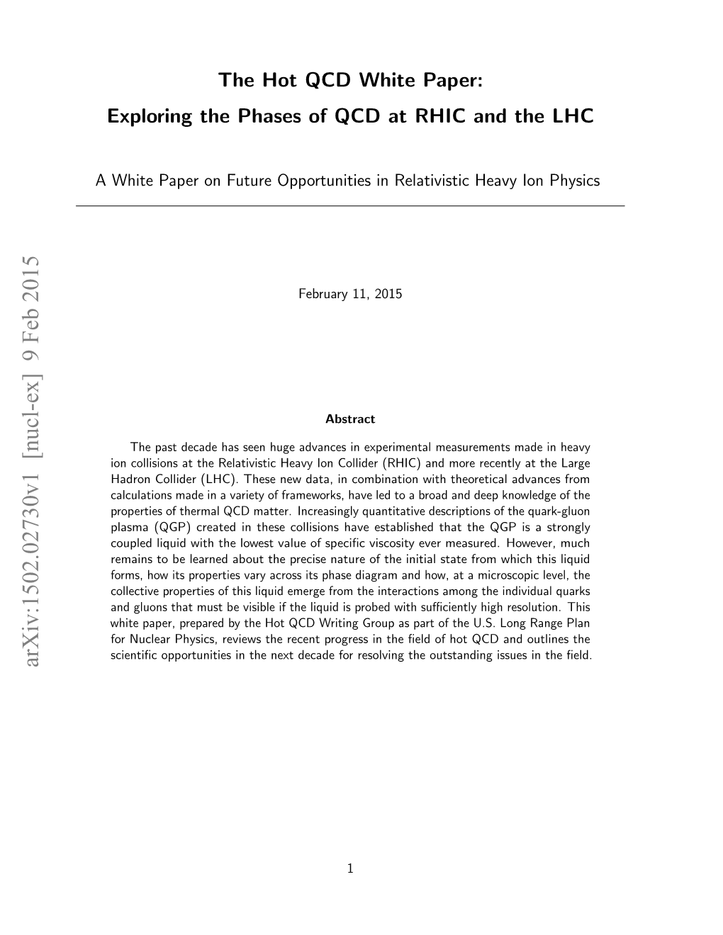 Exploring the Phases of QCD at RHIC and the LHC