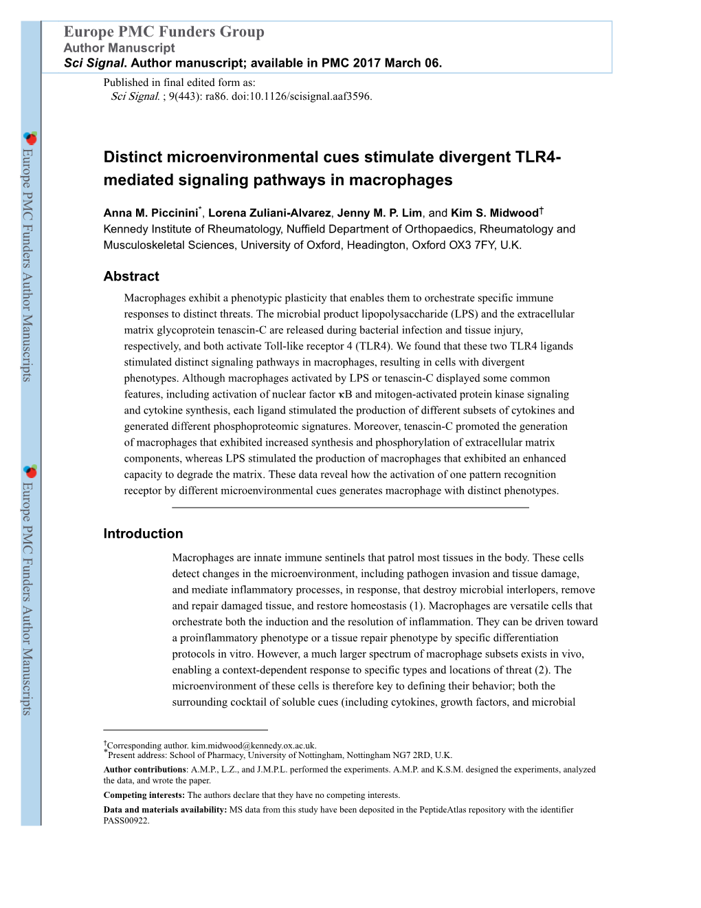 Distinct Microenvironmental Cues Stimulate Divergent TLR4-Mediated