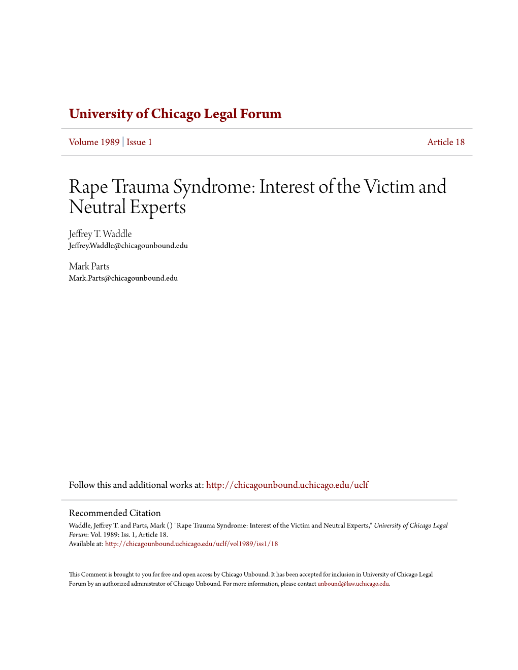 Rape Trauma Syndrome: Interest of the Victim and Neutral Experts Jeffrey T