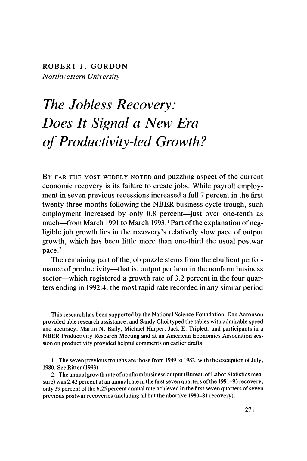 The Jobless Recovery: Does It Signal a New Era of Productivity-Led Growth?