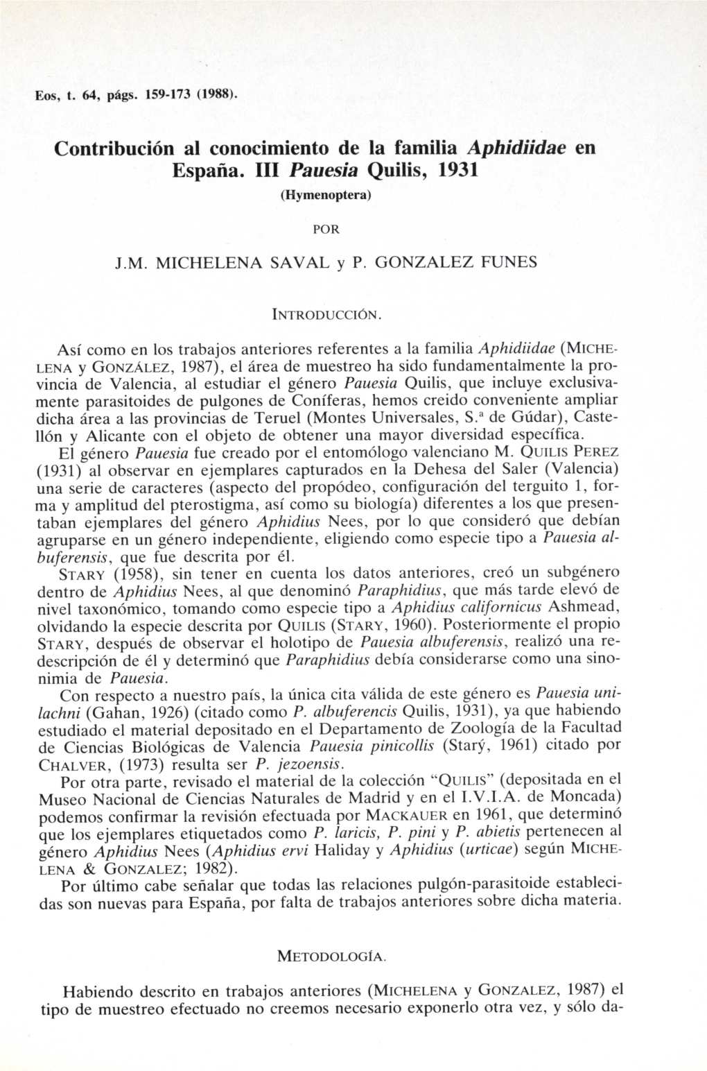 Contribución Al Conocimiento De La Familia Aphidiidae En España. III Pauesia Quilis, 1931 (Hymenoptera)