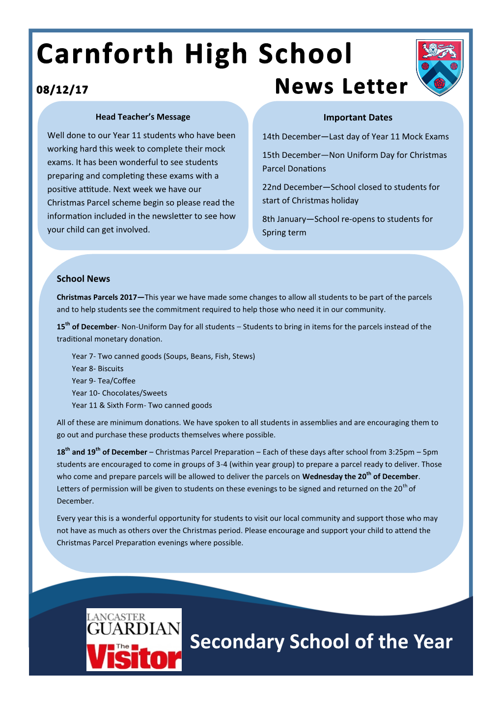 Secondary School of the Year Last Day of Term Arrangements—The Last Day of Term Is Thursday 21St of December