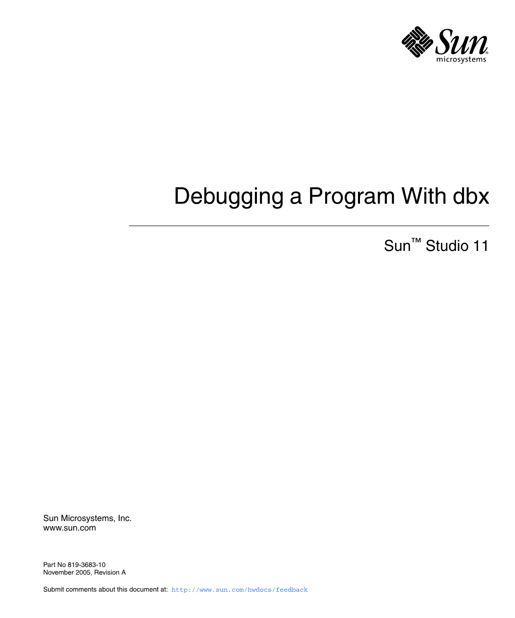 Debugging a Program with Dbx