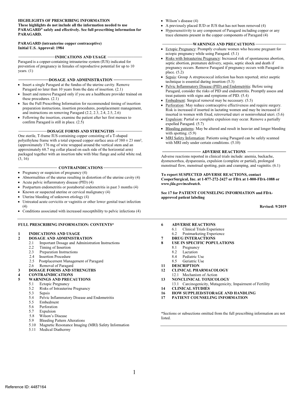 PARAGARD (Intrauterine Copper Contraceptive) ______WARNINGS and PRECAUTIONS ______Initial U.S