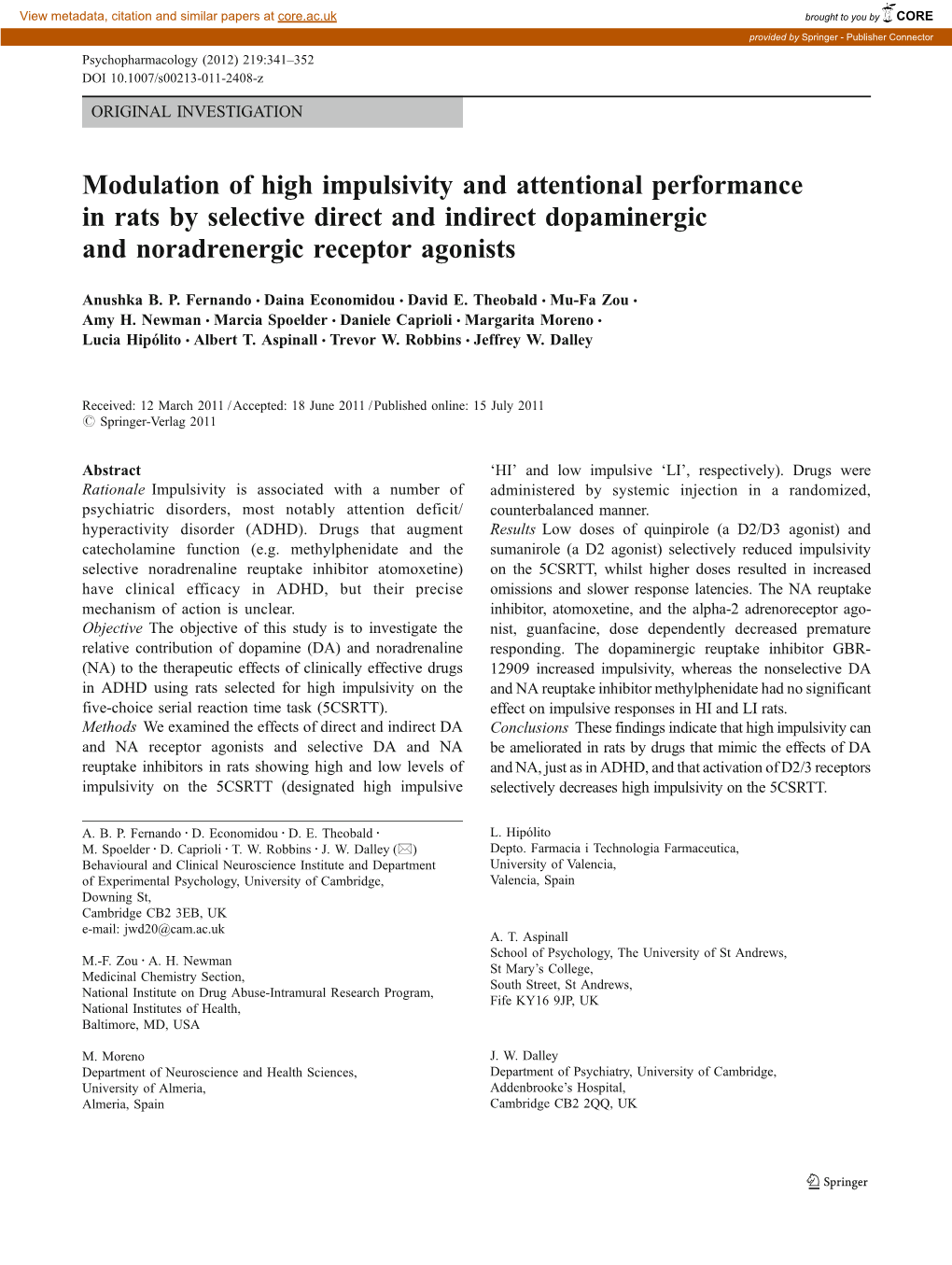 Modulation of High Impulsivity and Attentional Performance in Rats by Selective Direct and Indirect Dopaminergic and Noradrenergic Receptor Agonists