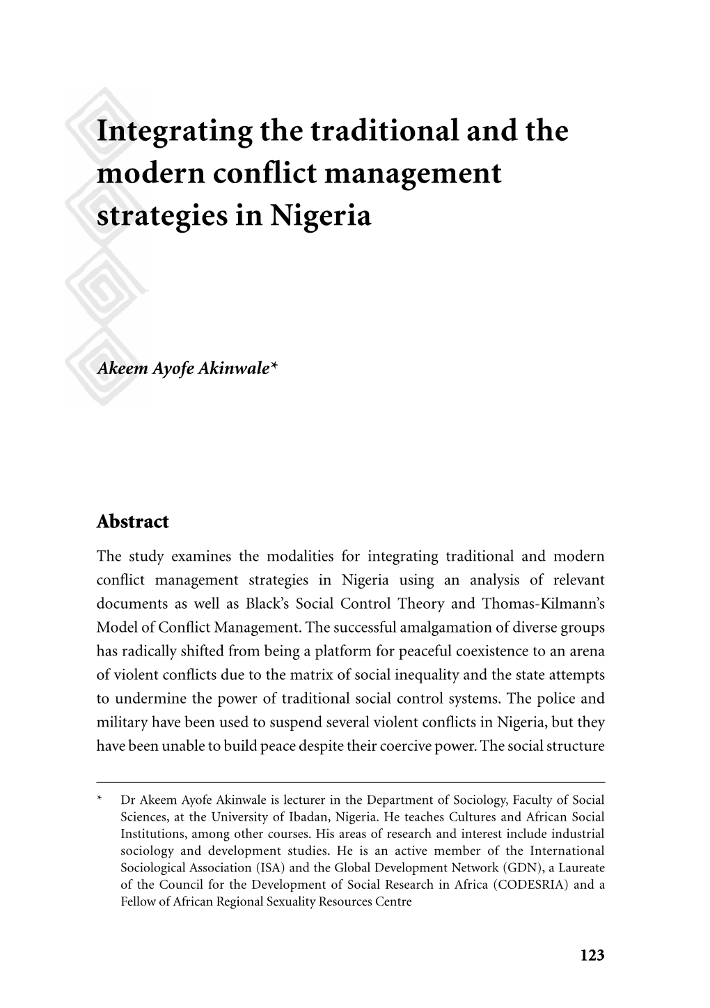 Integrating the Traditional and the Modern Conflict Management Strategies in Nigeria