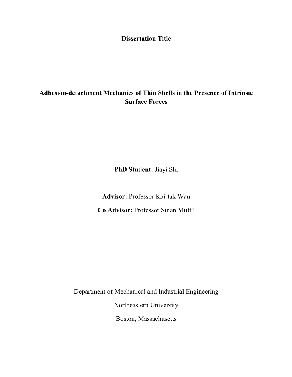 Adhesion-Detachment Mechanics of Thin Shells in the Presence of Intrinsic Surface Forces