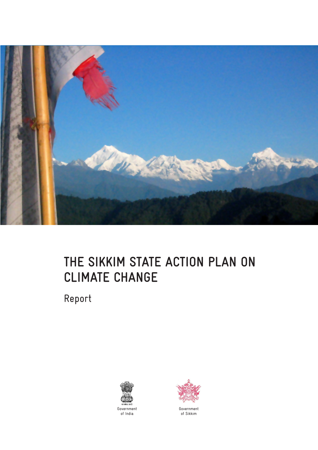 The Sikkim State Action Plan on Climate Change (Report)