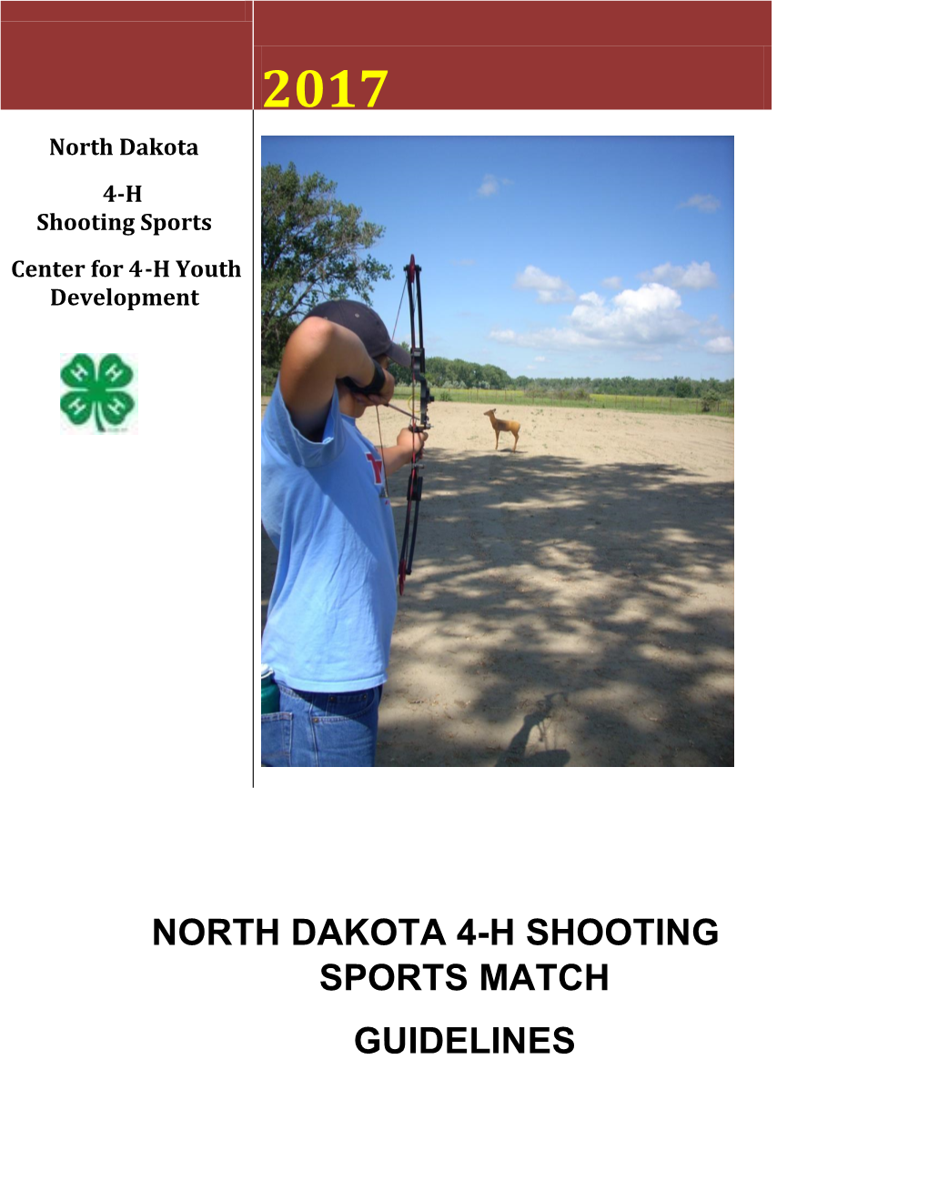 North Dakota 4-H Shooting Sports Match Guidelines