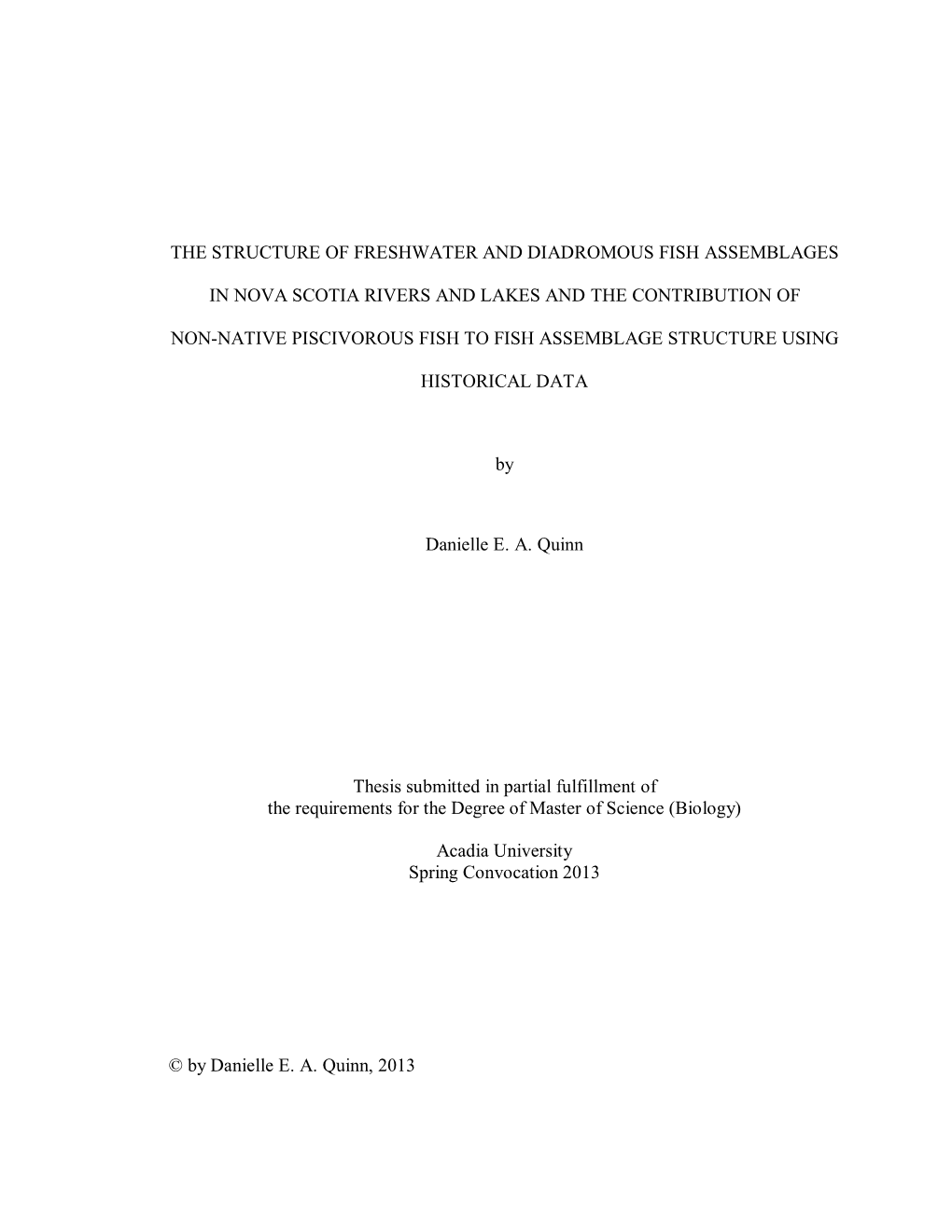 The Structure of Freshwater and Diadromous Fish Assemblages