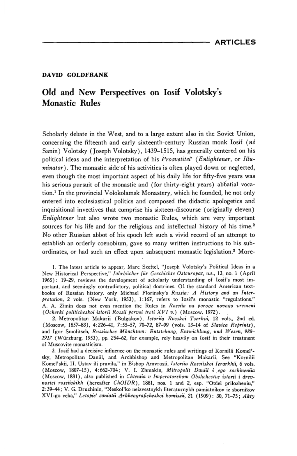 Old and New Perspectives on Losif Volotsky's Monastic Rules