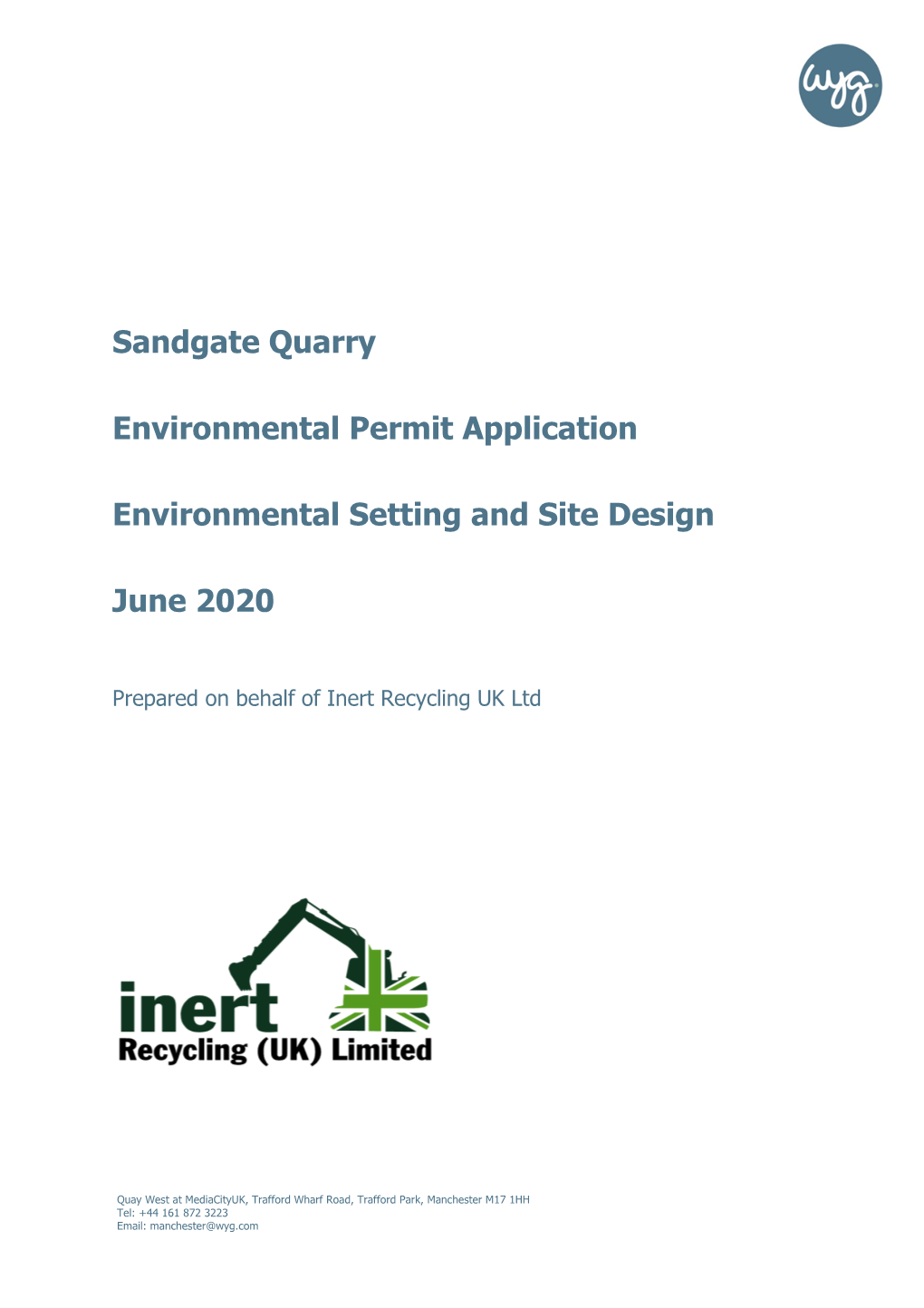Sandgate Quarry Environmental Permit Application Environmental Setting and Site Design June 2020