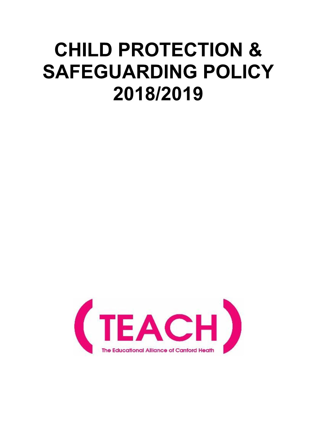Child Protection & Safeguarding Policy 2018/2019