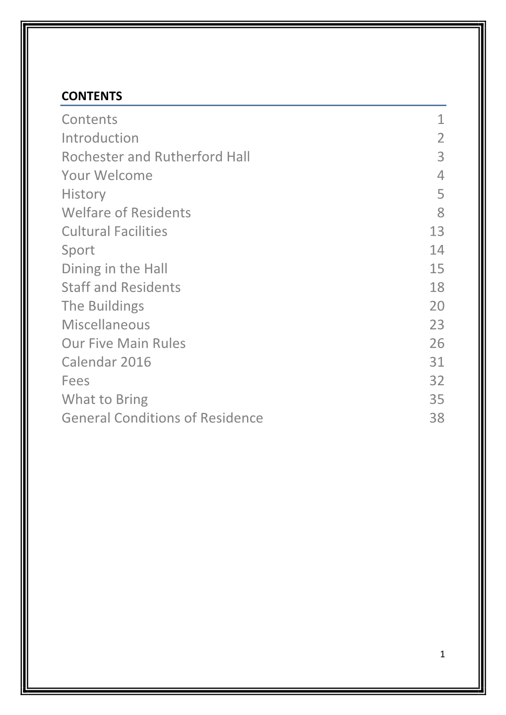 Contents 1 Introduction 2 Rochester and Rutherford Hall 3 Your