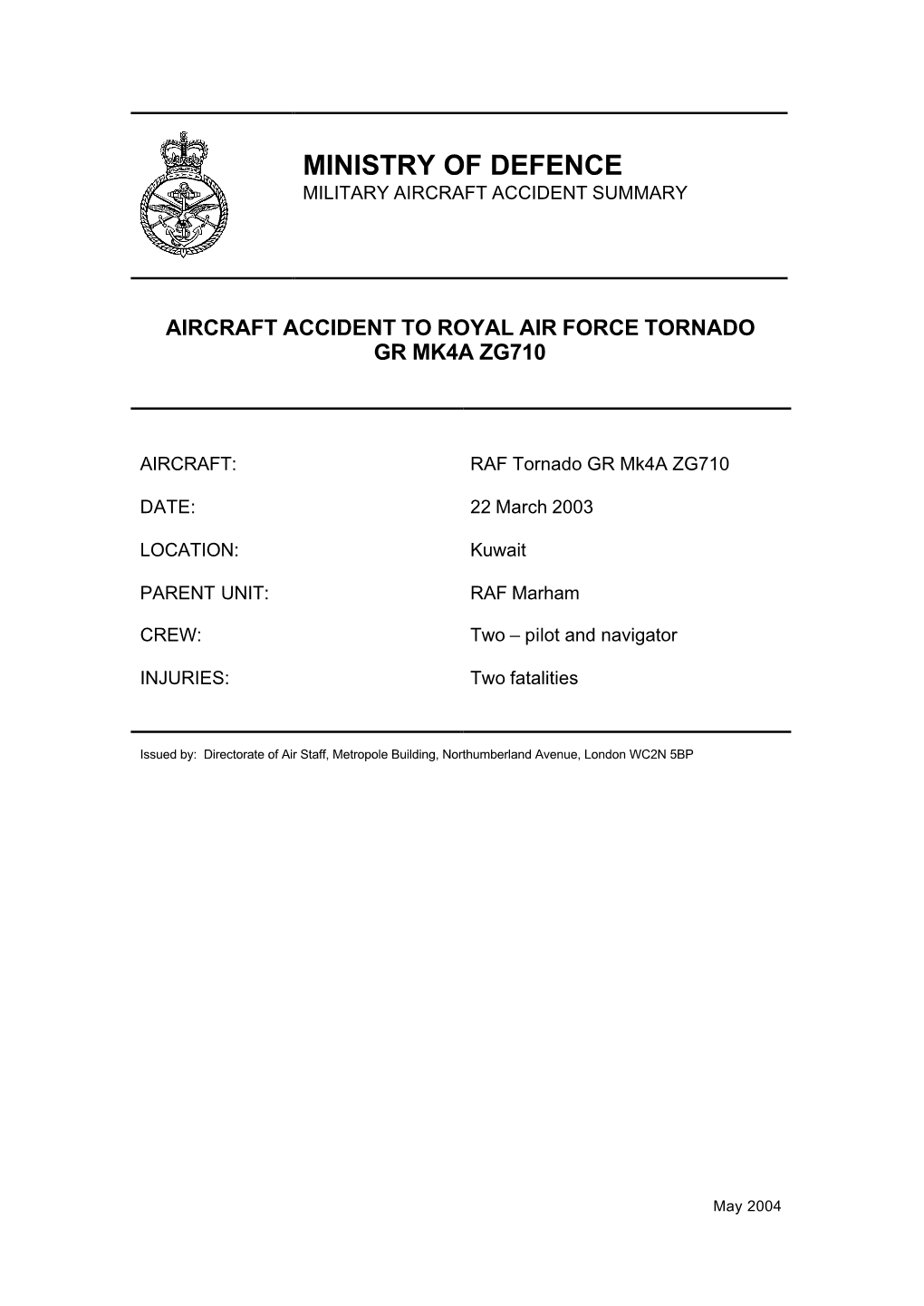 Aircraft Accident to Royal Air Force Tornado Gr Mk4a Zg710