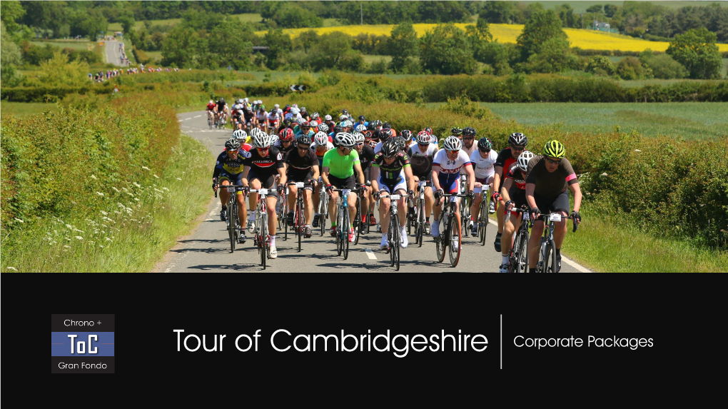 Tour of Cambridgeshire Corporate Packages WHO WE ARE