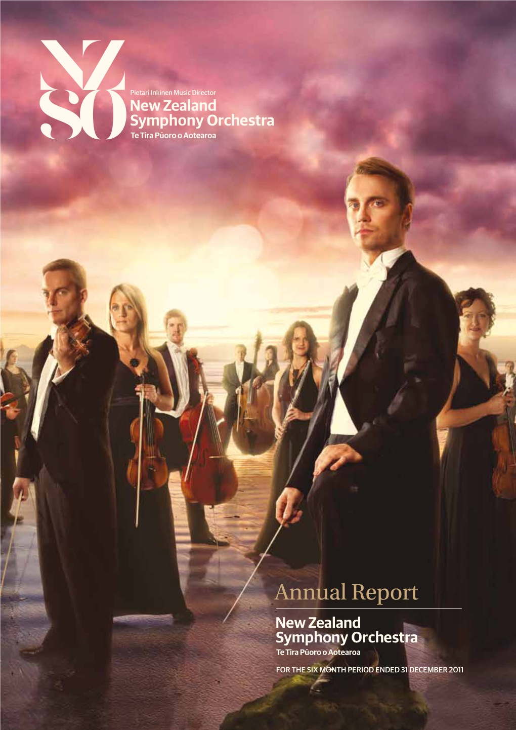 DOWNLOAD NZSO ANNUAL REPORT for the SIX MONTHS PERIOD ENDED 31 DECEMBER 2011 Annual Report