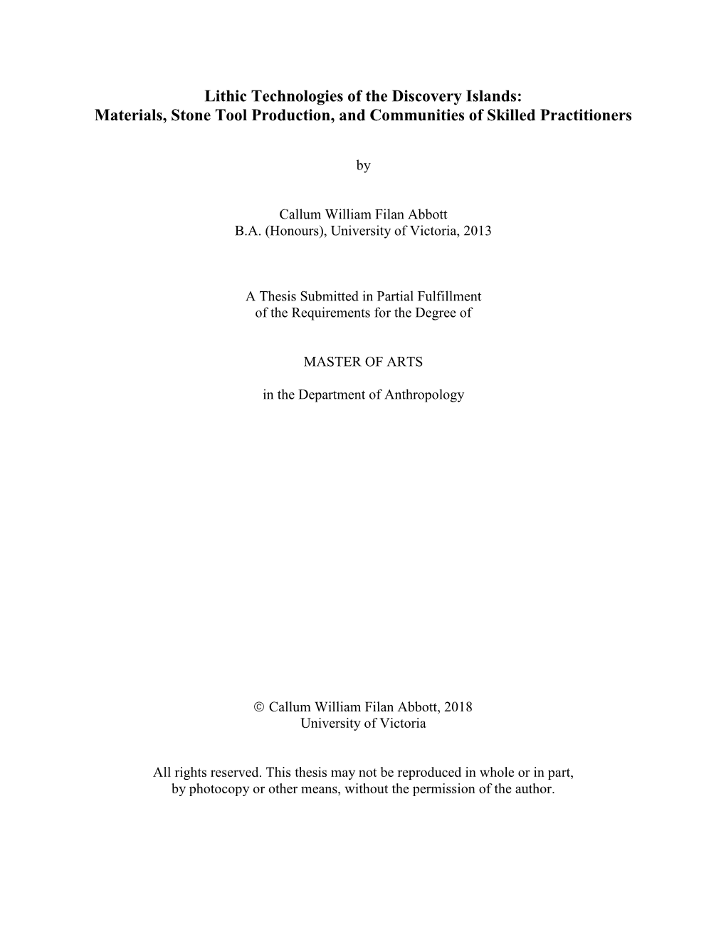 Lithic Technologies of the Discovery Islands: Materials, Stone Tool Production, and Communities of Skilled Practitioners