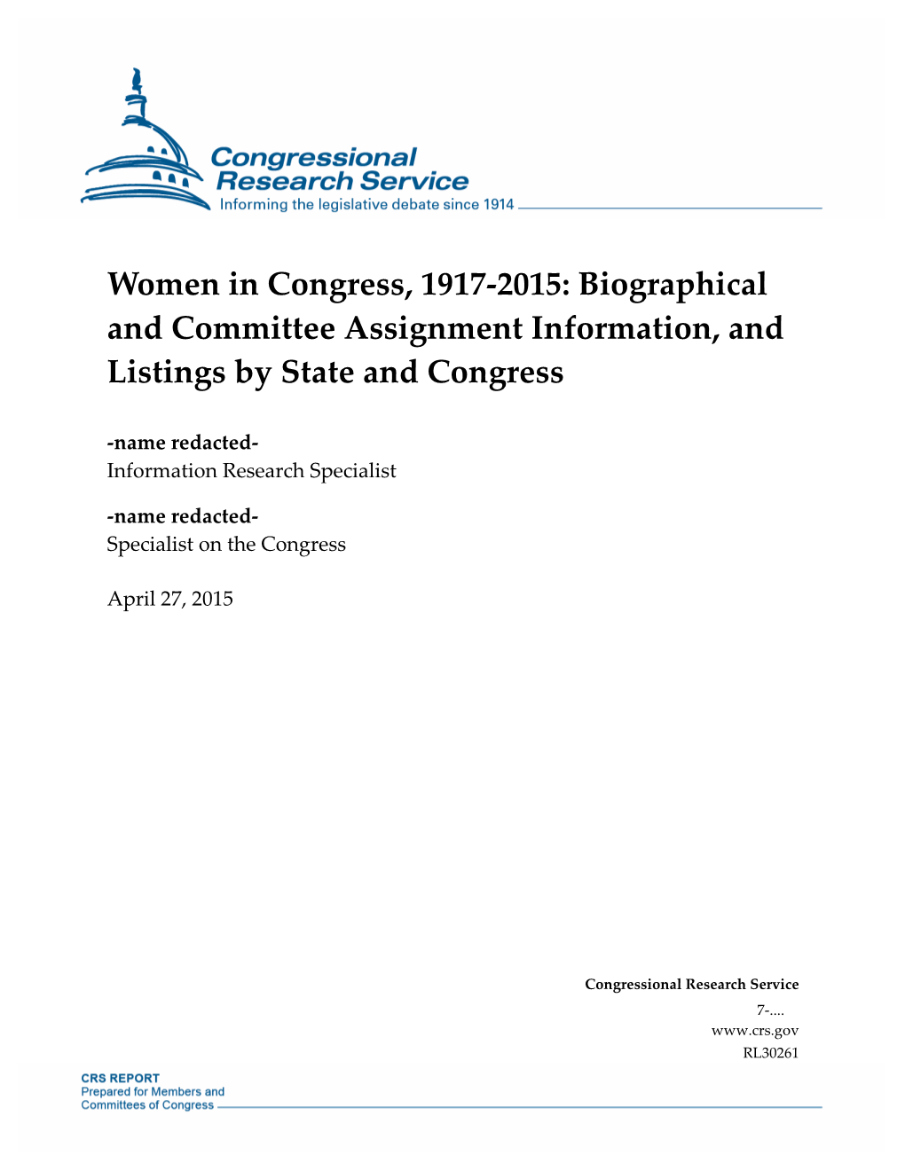 Women in Congress, 1917-2015: Biographical and Committee Assignment Information, and Listings by State and Congress