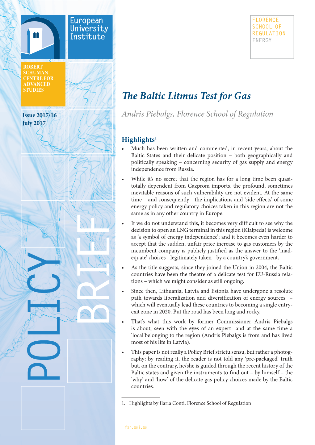 E Baltic Litmus Test for Gas