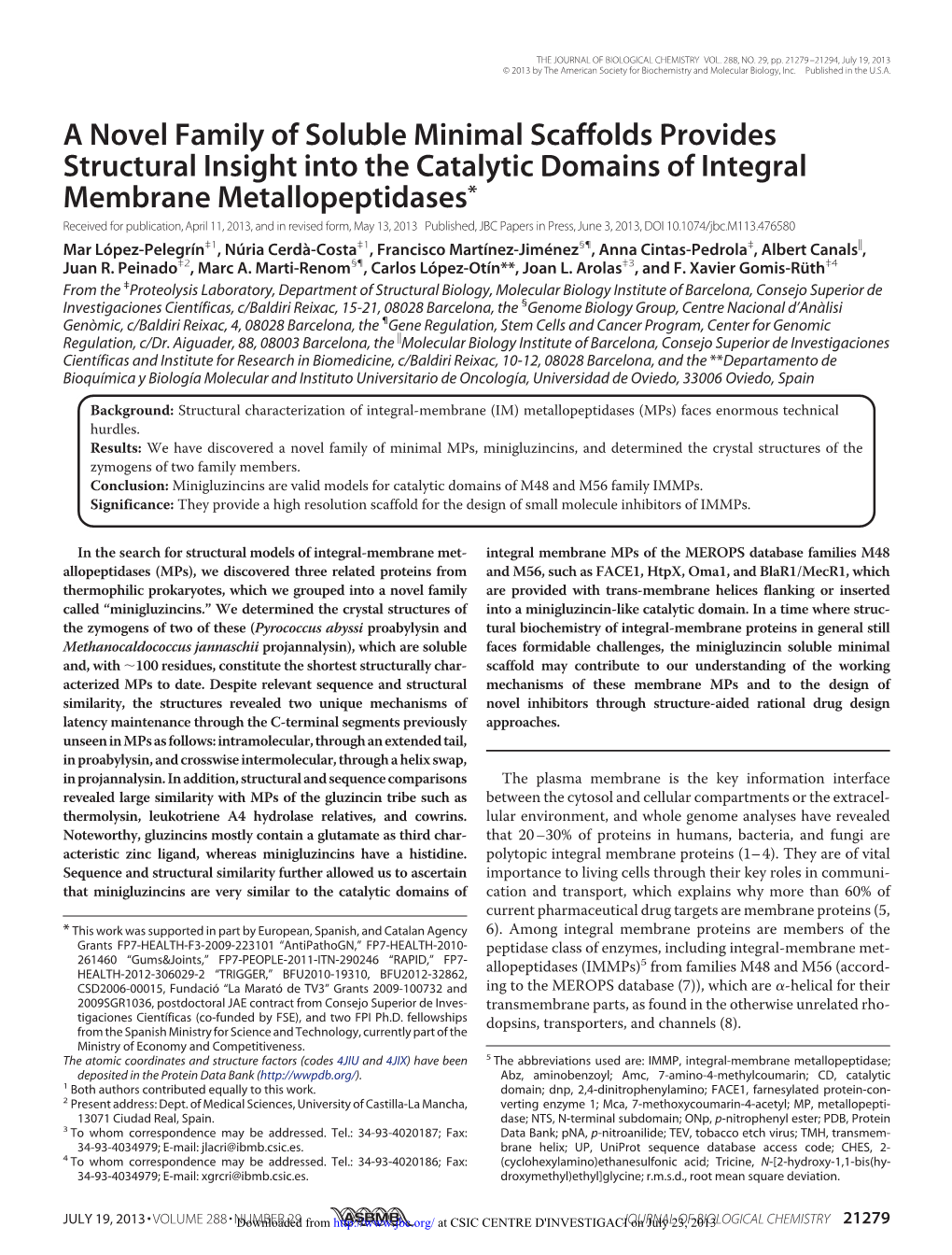 A Novel Family of Soluble Minimal Scaffolds Provides Structural Insight