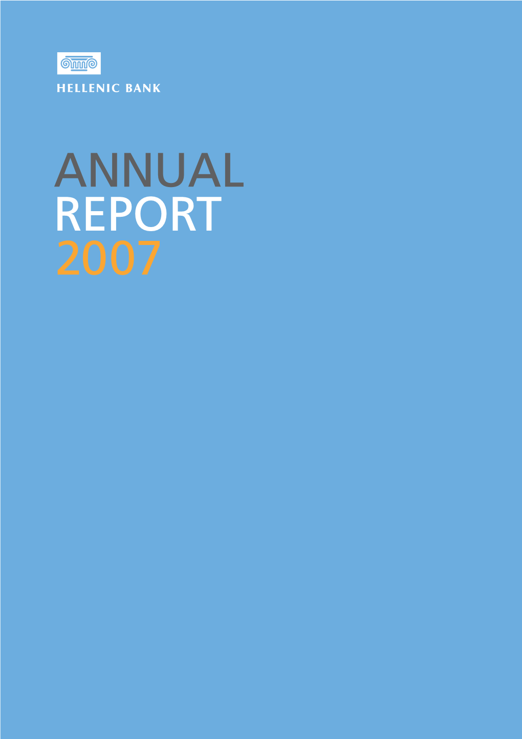 ANNUAL REPORT 2007 Worldreginfo - 31Cff136-7A39-4Ffe-B47b-1Fae5c392432 Contents