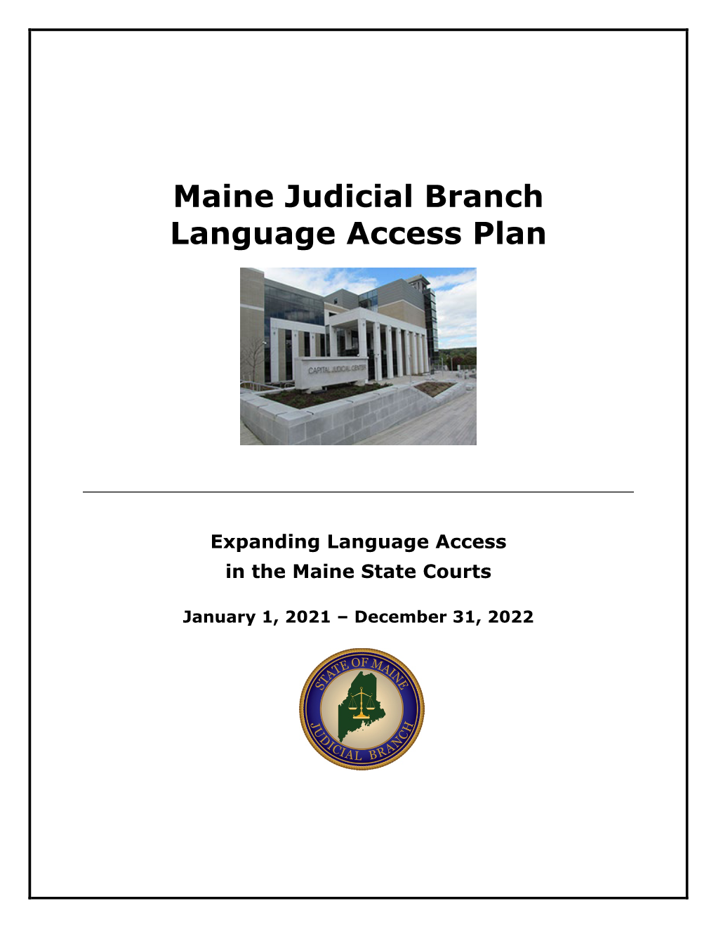 Maine Judicial Branch Language Access Plan