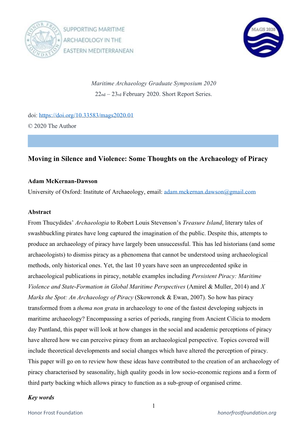 A. Mckernan-Dawson. Moving in Silence and Violence: Some Thoughts on the Archaeology of Piracy