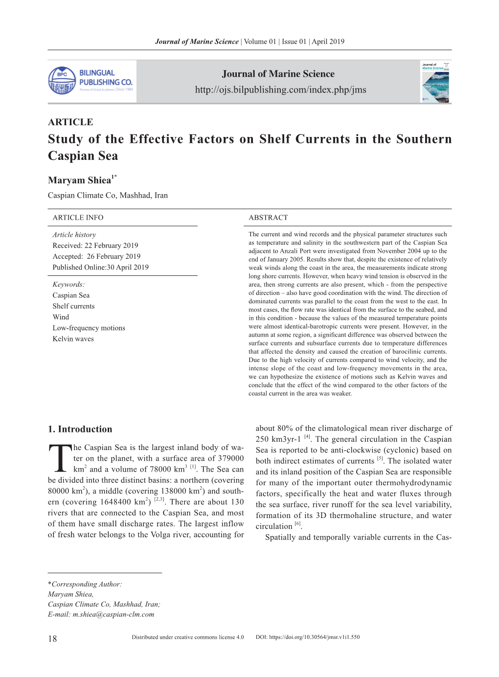 Study of the Effective Factors on Shelf Currents in the Southern Caspian Sea