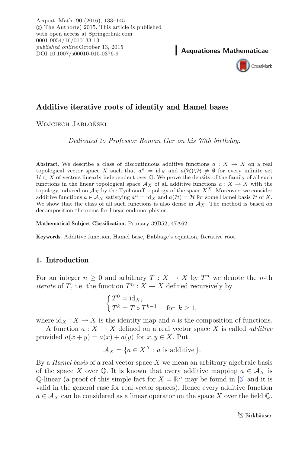 Additive Iterative Roots of Identity and Hamel Bases