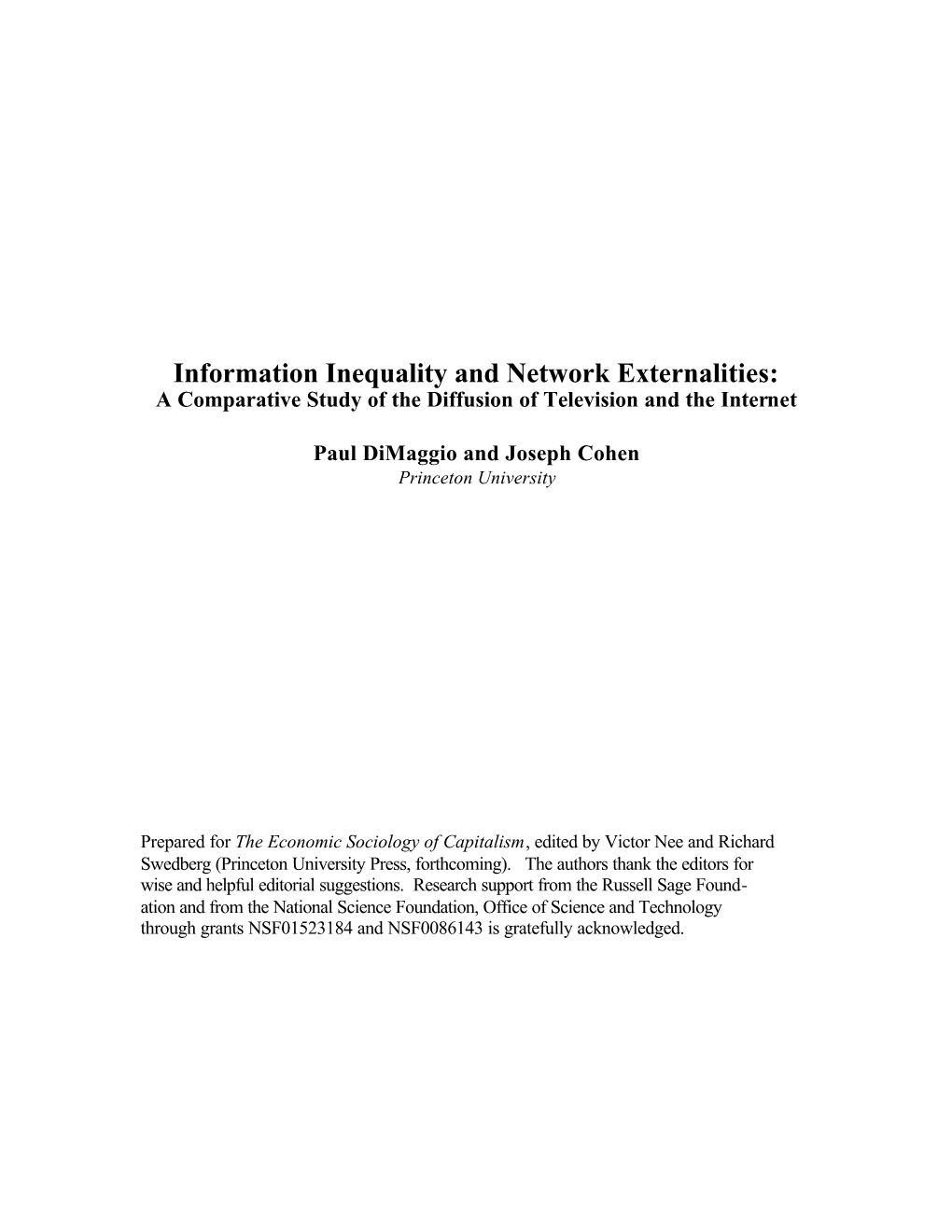 Information Inequality and Network Externalities: a Comparative Study of the Diffusion of Television and the Internet