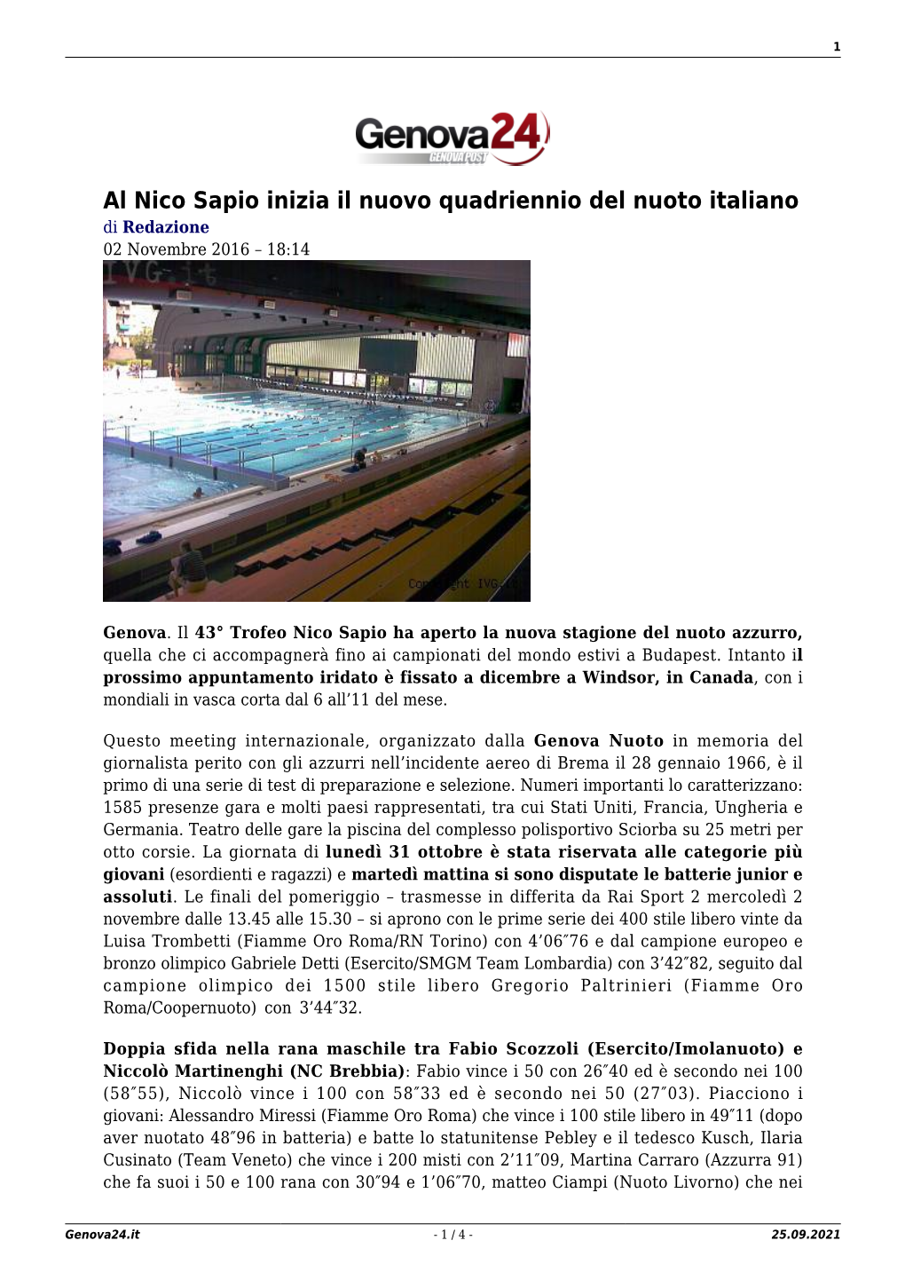 Al Nico Sapio Inizia Il Nuovo Quadriennio Del Nuoto Italiano Di Redazione 02 Novembre 2016 – 18:14
