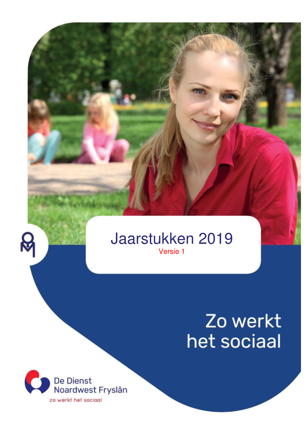Jaarrekening 2019, Dienst Noardwest Fryslân