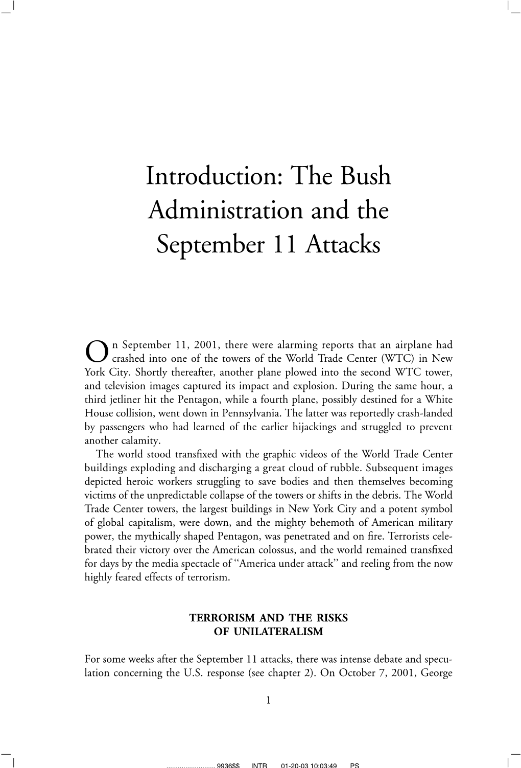 Introduction: the Bush Administration and the September 11 Attacks