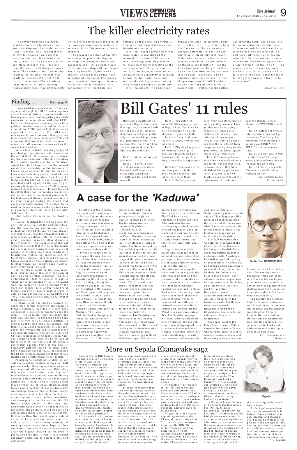 Bill Gates' 11 Rules Ficient Persistence, and for Putting Too Much Emphasis on Negotiations with the LTTE