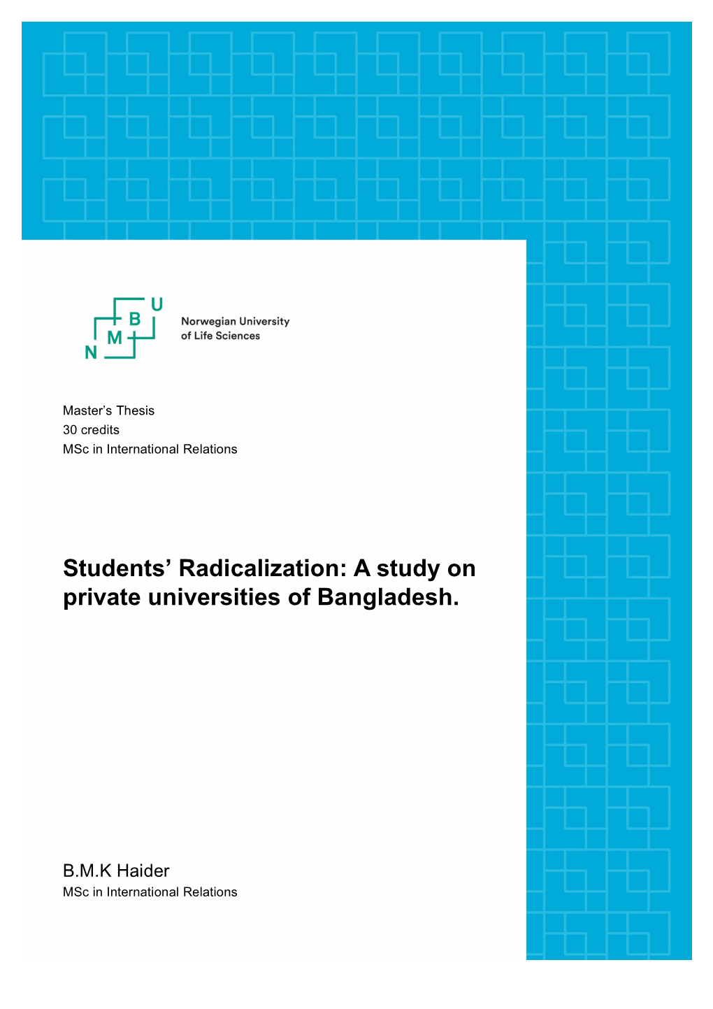 Students' Radicalization: a Study on Private Universities of Bangladesh