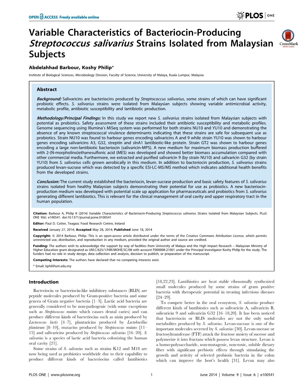 Variable Characteristics of Bacteriocin-Producing Streptococcus Salivarius Strains Isolated from Malaysian Subjects